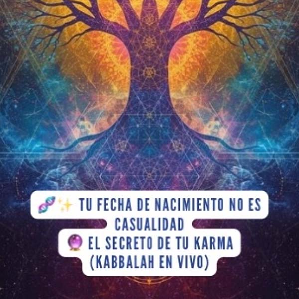 Árbol de la vida de la Kabbalah mostrando el karma, el plan de alma y el significado espiritual de la fecha de nacimiento