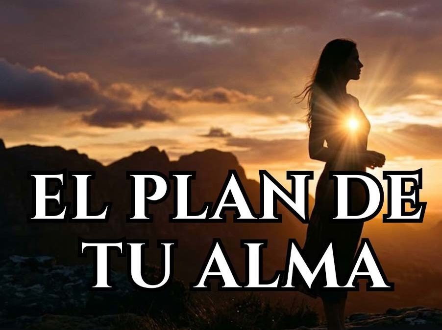 el plan de tu alma segun la kabbalah
